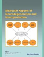 Molecular Aspects of Neurodegeneration and Neuroprotection