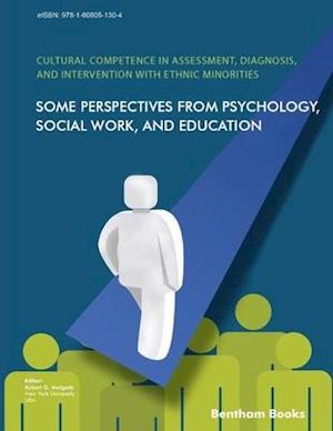 Cultural Competence in Assessment, Diagnosis, and Intervention with Ethnic Minorities