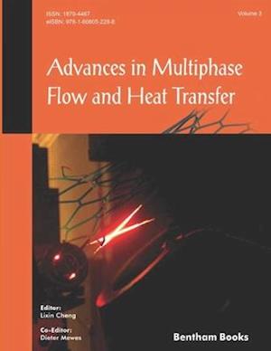 Advances in Multiphase Flow and Heat Transfer