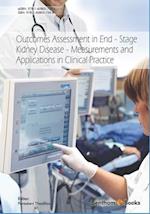 Outcomes Assessment in End-Stage Kidney Disease: Measurements and Applications in Clinical Practice 