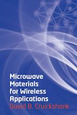 Microwave Materials for Wireless Applications