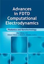 Advances in FDTD Computational Electrodynamics