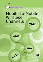 Mobile-to-Mobile Wireless Channels