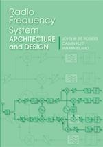 Radio Frequency System Architecture and Design