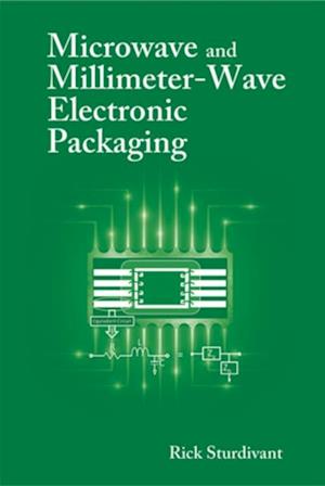 Microwave and Millimeter-Wave Electronic Packaging