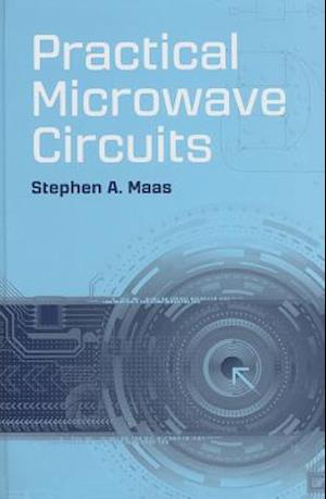 Practical Microwave Circuits