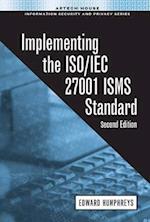 Implementing the ISO/IEC 27001 ISMS Standard, Second Edition