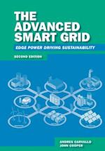 The Advanced Smart Grid: Edge Power Driving Sustainability, Second Edition 