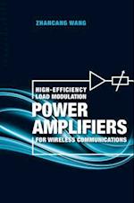 High-Efficiency Load Modulation Power Amplifiers for Wireless Communications