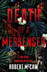 Death of a Messenger, 1