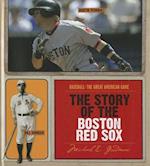 The Story of the Boston Red Sox