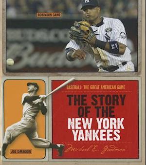 The Story of the New York Yankees