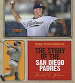 The Story of the San Diego Padres