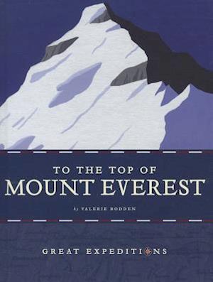 To the Top of Mount Everest