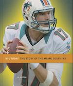 The Story of the Miami Dolphins