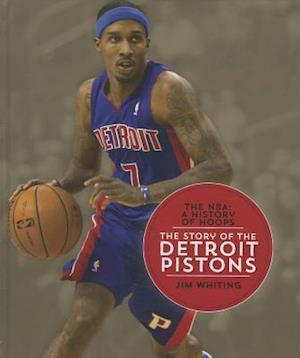 The Story of the Detroit Pistons