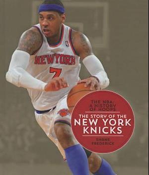 The Story of the New York Knicks