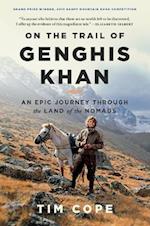 On the Trail of Genghis Khan