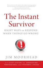 The Instant Survivor