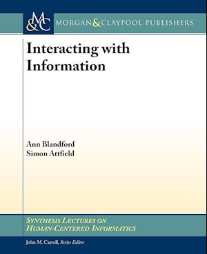 Interacting with Information