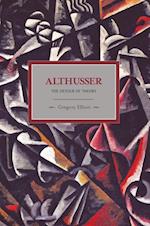 Althusser: The Dictator Of Theory
