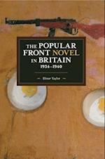 The Popular Front Novel In Britain, 1934-1940