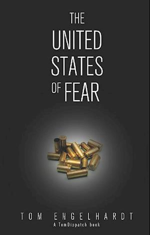 The United States of Fear
