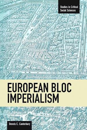 European Bloc Imperialism (Revised)