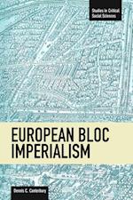 European Bloc Imperialism (Revised) 