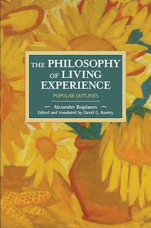 The Philosophy of Living Experience