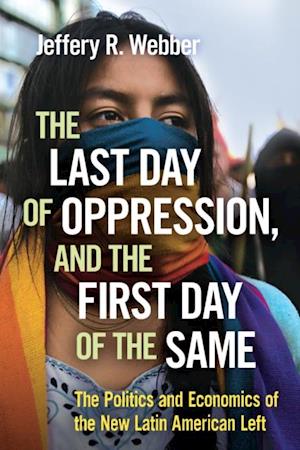 Last Day of Oppression, and the First Day of the Same