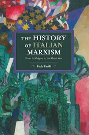 The History Of Italian Marxism