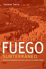 Fuego subterraneo