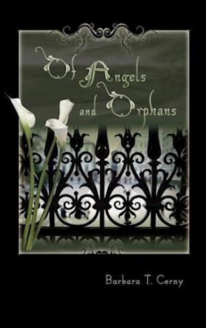 Of Angels and Orphans