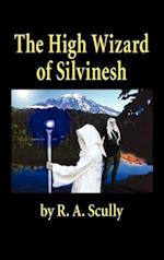 The High Wizard of Silvinesh