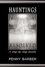 Hauntings Resolved