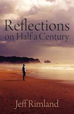 Reflections on Half a Century 