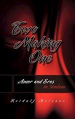 Two Making One Amor and Eros in Tandem