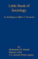 Little Book of Sociology - An Intelligence Officer's Viewpoint