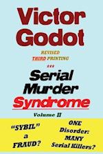 Serial Murder Syndrome Volume Two