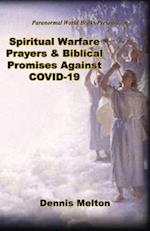 Spiritual Warfare Prayers & Biblical Promises Against CODIV-19