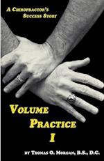 Volume Practice I - A Chiropractor's Success Story