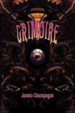 Grimoire: A Compendium of Neo-Goth Narratives 