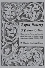 Gypsy Sorcery and Fortune Telling 