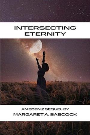 Intersecting Eternity