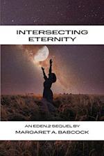 Intersecting Eternity