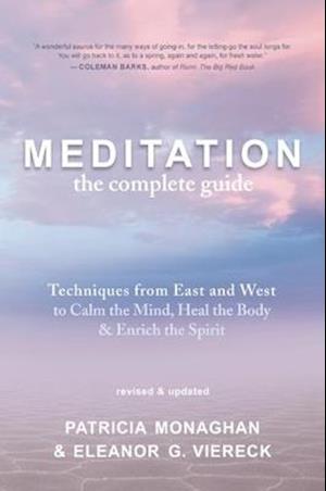 Meditation ? the Complete Guide