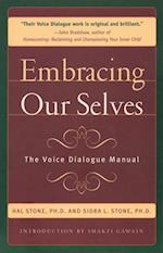 Embracing Our Selves