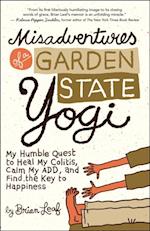 Misadventures of a Garden State Yogi