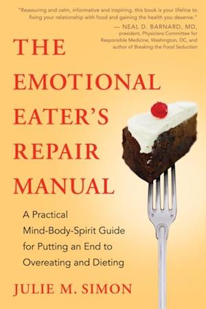 Emotional Eater's Repair Manual